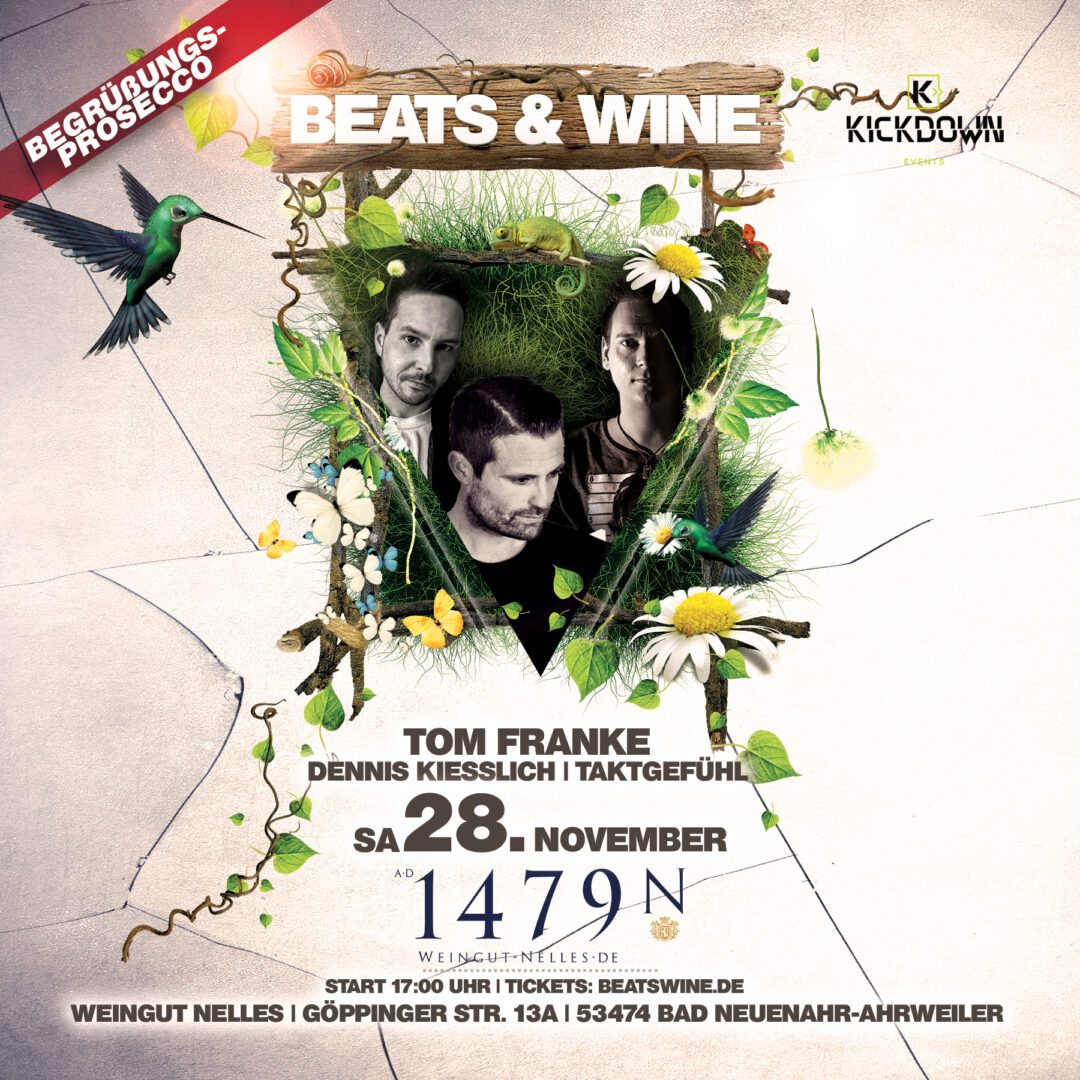 Beats & Wine im Weingut Nelles