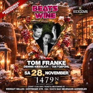 Beats & Wine im Weingut Nelles