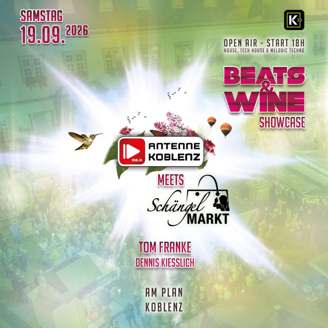🎶 Beats & Wine Open Air beim SchängelMarkt Koblenz 2026