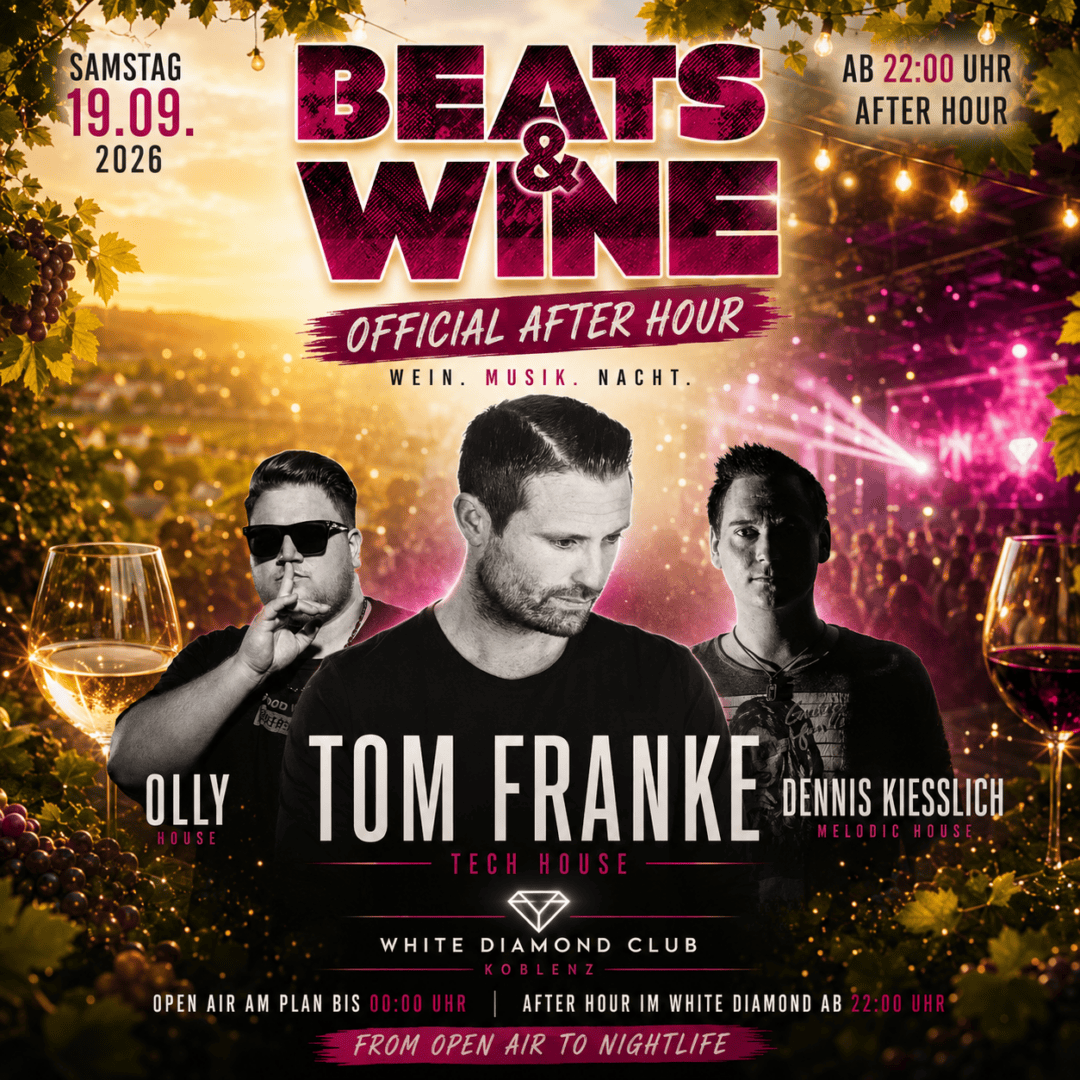 Beats & Wine Official After Hour – White Diamond Koblenz