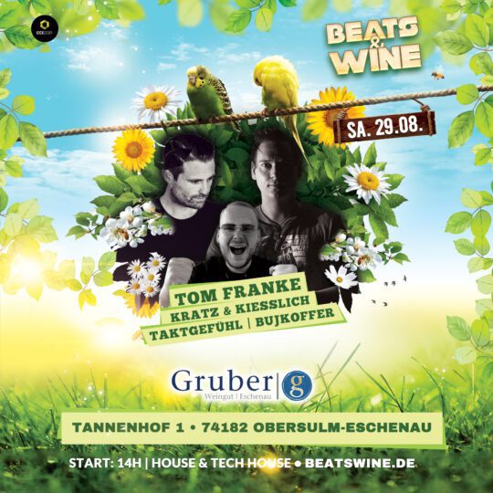 Beats & Wine – Weingut Gruber in Obersulm-Eschenau
